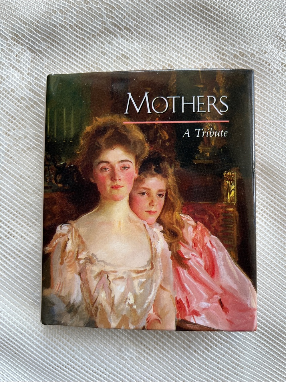 Book: Mothers; A Tribute
